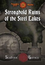 Stronghold Ruins of the Steel Lakes 40x30 Battlemap with Adventure (FoundryVTT Ready!)