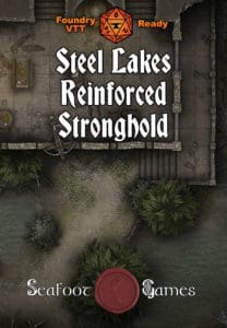 Steel Lakes Reinforced Stronghold Ruins 40x30 DnD Battlemap with Adventure (FoundryVTT Ready!)