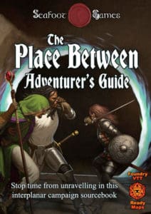 The Place Between Campaign Sourcebook with Foundry VTT Ready & Printable DnD Battlemaps (System Agnostic)