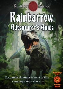 Rainbarrow Campaign Sourcebook with Foundry VTT Ready & Printable DnD Battlemaps (System Agnostic)