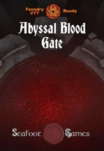 Abyssal Blood Gate 40x30 DnD Battlemap with Adventure (FoundryVTT-Ready!)
